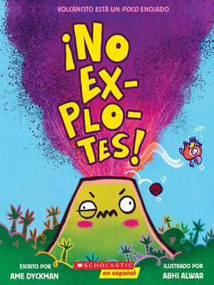 cover image of ¡No explotes! (Don't Blow Your Top!)